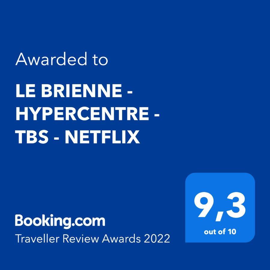 Le Brienne - Hypercentre - Tbs - Netflix Apartment Тулуза Екстериор снимка